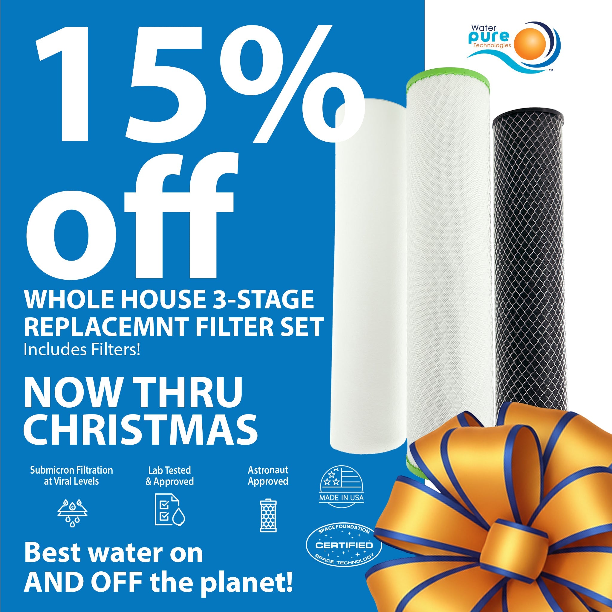 Replacement Filter Set for Whole House 3 Stage Water Filtration Systems Water Pure Technologies, Inc.