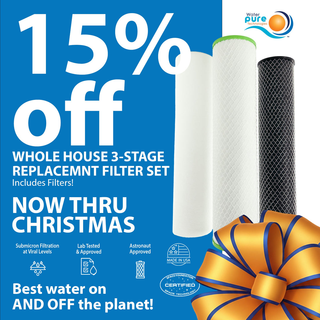 Replacement Filter Set for Whole House 3 Stage Water Filtration Systems Water Pure Technologies, Inc.